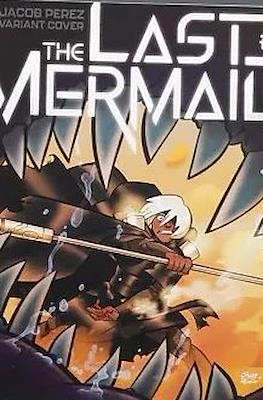 The Last Mermaid (Variant Cover) #6.1