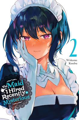 The Maid I Hired Recently Is Mysterious #2