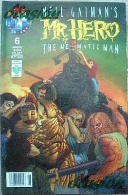 Neil Gaiman's Mr. Hero, The Newmatic Man #6