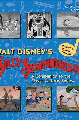 Walt Disney's Silly Symphonies. A Companion to the Classic Cartoon Series