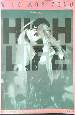 High Life #4