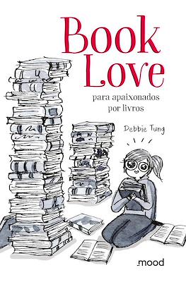 Book Love: Para apaixonados por livros