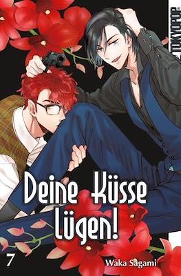 Deine Küsse Lügen! #7
