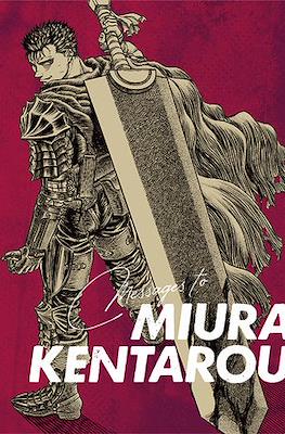 Messages to Miura Kentarou