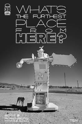 What's The Furthest Place From Here? (Variant Cover) #10.3