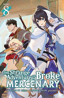 The Strange Adventure of a Broke Mercenary #8