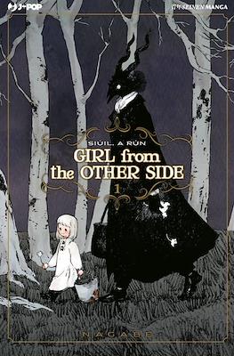 Girl From The Other Side: Siúil, a Rún