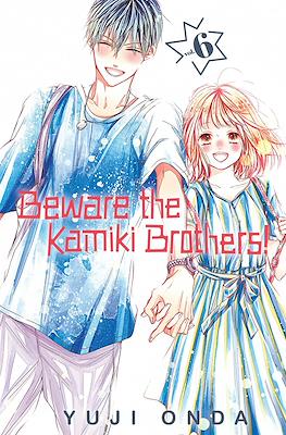 Beware the Kamiki Brothers! #6