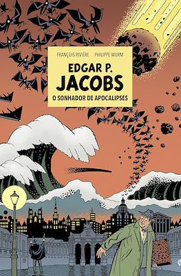 Edgar P. Jacobs: O sonhador de apocalipses
