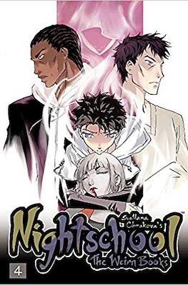 Nightschool. The Weirn Books #4