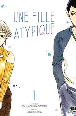 Une fille atypique