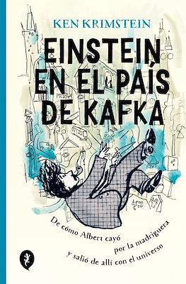 Einstein en el país de Kafka