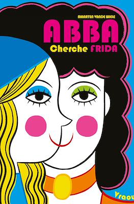 Abba Cherche Frida