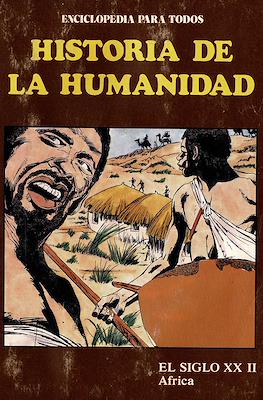 Historia de la humanidad. Enciclopedia para todos #51
