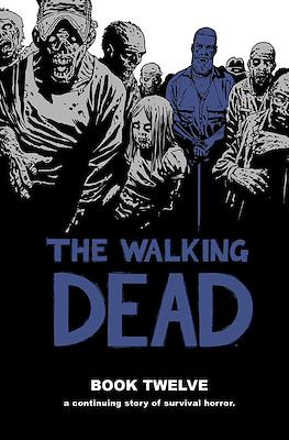 The Walking Dead (Hardcover 304-396 pp) #12