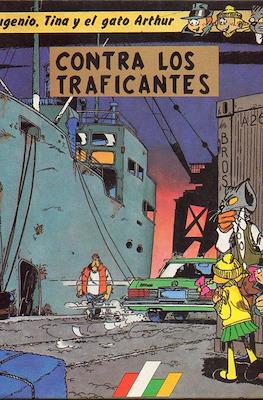 Eugenio, Tina y el gato Arthur Contra los traficantes