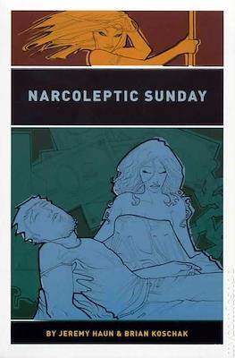 Narcoleptic Sunday