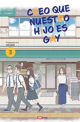 Creo que nuestro hijo es gay #3
