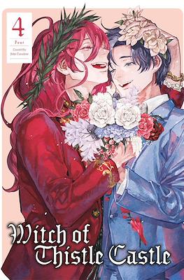 Witch of Thistle Castle #4