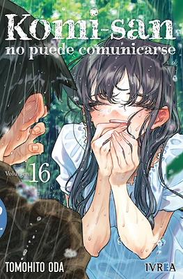 Komi-san no puede comunicarse (Rústica con sobrecubierta) #16