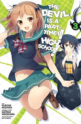The Devil Is a Part-Timer! High School! #3