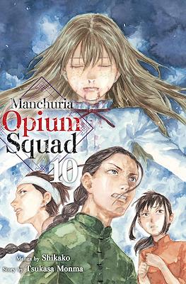 Manchuria Opium Squad #10