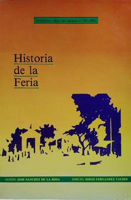 Historia de la Feria. Doscientos años del palacio (1783-1983)