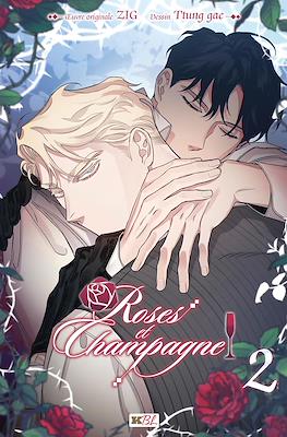 Roses et Champagne #2