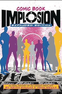 Comic Book Implosion (Expanded Edition)