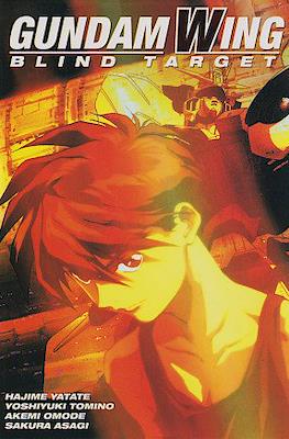 Gundam Wing - Blind Target