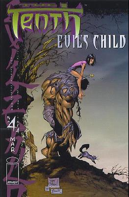 The Tenth: Evil's Child #4