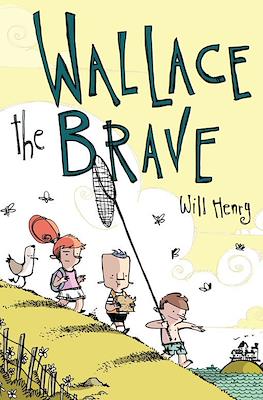 Wallace the Brave #1
