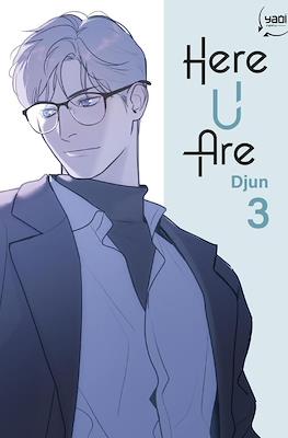 Here U Are #3