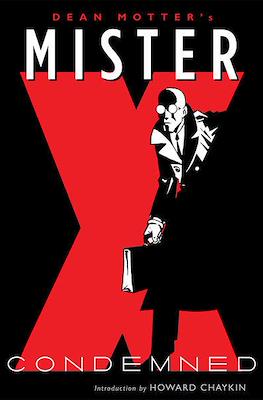 Mister X: Condemned