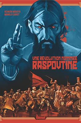 Une Révolution nommée Raspoutine