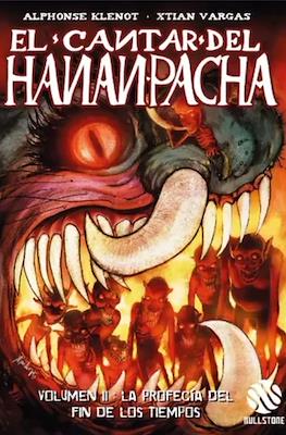 El cantar del Hanan Pacha #2