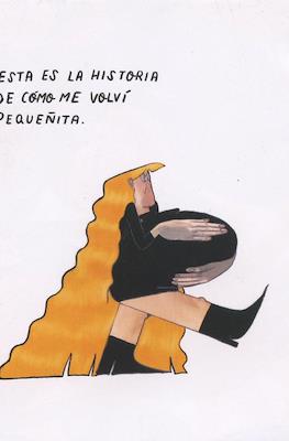 Esta es la historia de cómo me volví pequeñita