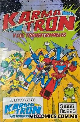 Karmatrón y Los Transformables (1986-1991) #225
