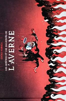 Les misères et les malheurs de l'Averne