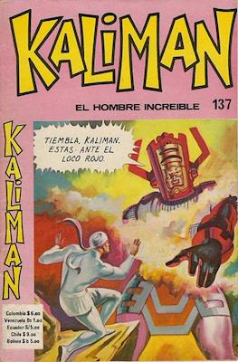 Kaliman el hombre increíble #137