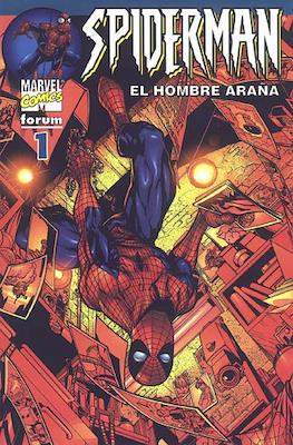 Spiderman Vol. 6 El Hombre Araña (2002-2006) #1