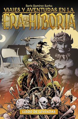 Viajes y aventuras en la era Hiboria