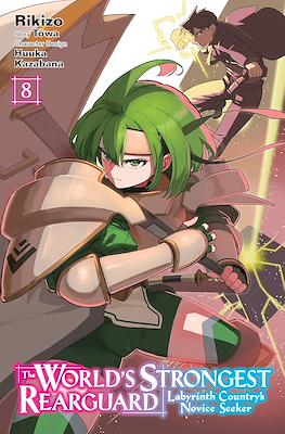 The World's Strongest Rearguard: Labyrinth Country's Novice Seeker #8