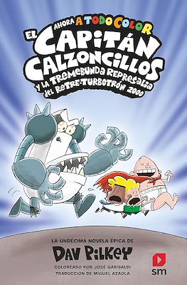 El Capitán Calzoncillos #11
