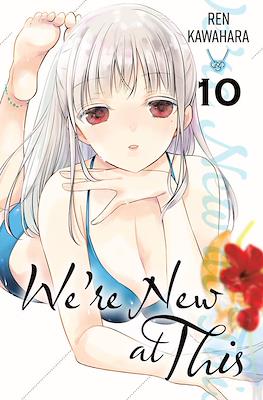 We’re New at This #10