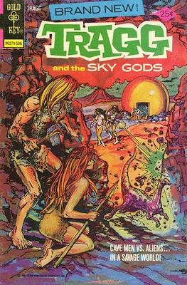 Tragg and the Sky Gods #1