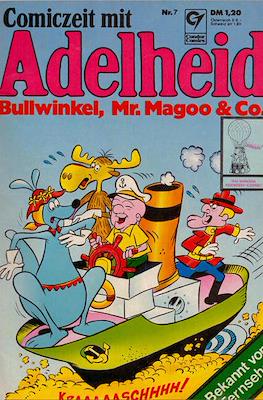 Comiczeit mit Adelheid, Bullwinkel, Mr. Magoo & Co. #7