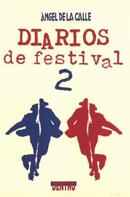 Diarios de festival #2
