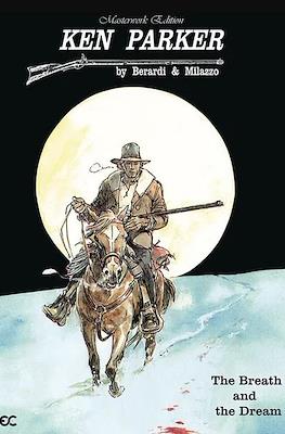 Ken Parker Breath & The Dream: Masterwork Edition