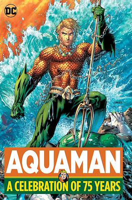 Aquaman: A Celebration of 75 Years